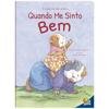 Capa do livro Como eu me sinto...Quando me sinto bem