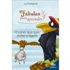 Capa do livro Fábulas para Aprender: Corvo e a Águia, O