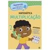Capa do livro Aprenda em casa Matemática: Multiplicação