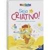 Capa do livro Escolinha Seja Criativo!