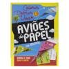 Capa do livro Colorir e Dobrar: Aviões de Papel