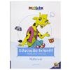 Capa do livro Escolinha Educação Infantil - Primeiros Passos: Maternal