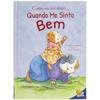 Capa do livro Como eu me sinto (Ed.Luxo): Quando me sinto bem