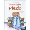 Capa do livro Como eu me sinto (Ed.Luxo): Quando tenho medo