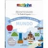 Capa do livro Escolinha MONTESSORI Meu P Livro Atividades: Mundo