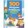 Capa do livro 500 Atividades para Professores