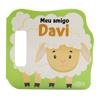Capa do livro Animaizinhos da Bíblia - Um livro com alça: Meu Amigo Davi