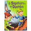 Capa do livro Clássicos Favoritos: Sapateiro e os Duendes, O