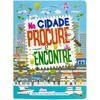 Capa do livro Procure e Encontre: Na Cidade
