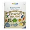 Capa do livro Escolinha MONTESSORI Meu P livro Atividades: Estações do Ano