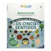 Capa do livro Escolinha MONTESSORI Meu P livro Atividades: Cinco Sentidos