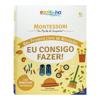 Capa do livro Escolinha MONTESSORI Meu P Livro Atividades: Eu Consigo faze