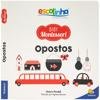 Capa do livro Escolinha Baby Montessori - Contrastes! Opostos