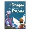 Capa do livro Valores Fundamentais: Dragão que olhou para a Estrela, O