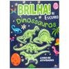 Capa do livro Brilha no Escuro! Dinossauros
