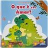 Capa do livro Valores Para Crianças: O que é... Amar?
