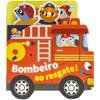 Capa do livro Passeando pela Cidade: Bombeiro ao Resgate!