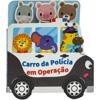 Capa do livro Passeando pela Cidade: Carro da Polícia em Operação
