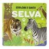 Capa do livro Explore e Sinta - Com relevo: Selva