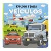 Capa do livro Explore e Sinta - Com relevo: Veículos